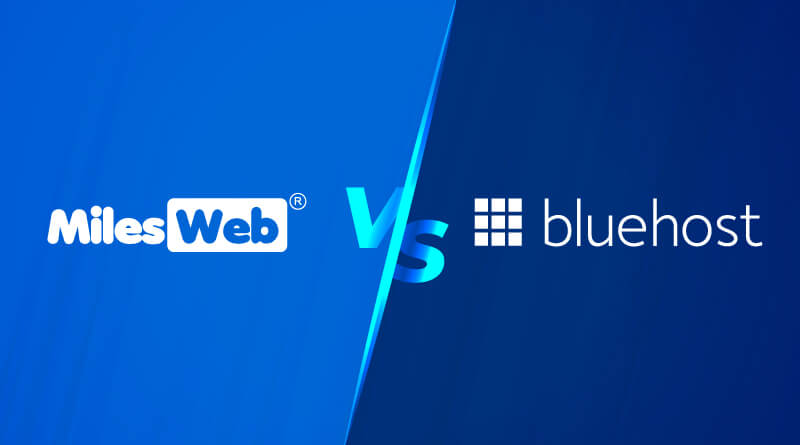 Reseller Hosting: MilesWeb Vs. Bluehost