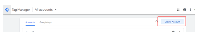 Create Google Tag Manager Account