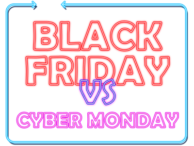 Black Friday vs Cyber Monday