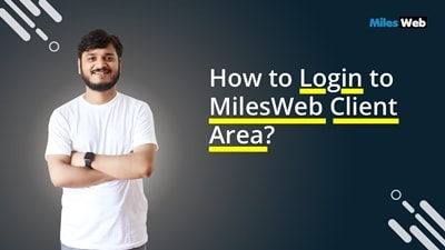 How to Login to MilesWeb Client Area?